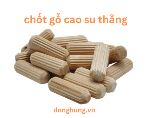 Chốt gỗ cao su thẳng 8X25 giá từ 5-10